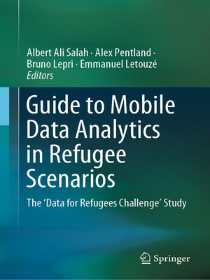 cover image of Guide to Mobile Data Analytics in Refugee Scenarios